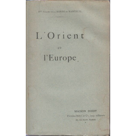 L'orient et l'europe