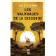 Les naufragés de la discorde