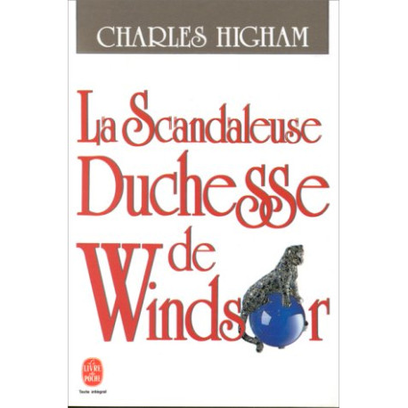 La scandaleuse duchesse de Windsor