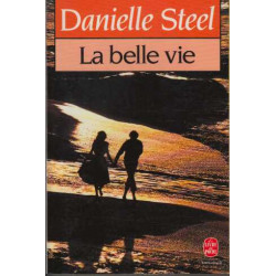 La belle vie
