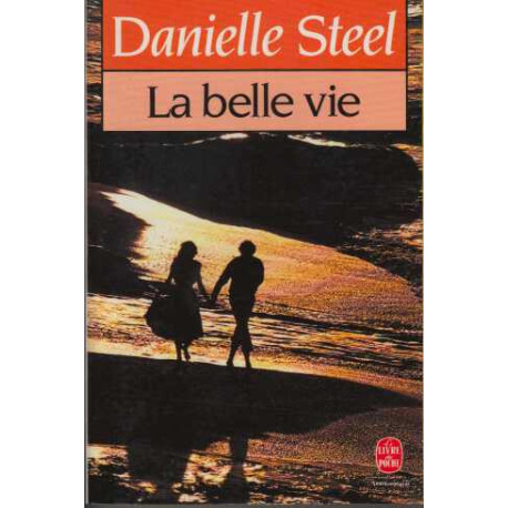 La belle vie
