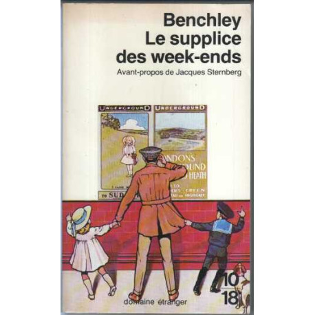 Le supplice des week ends