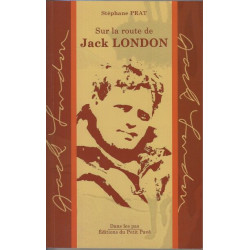 Sur la route de Jack London
