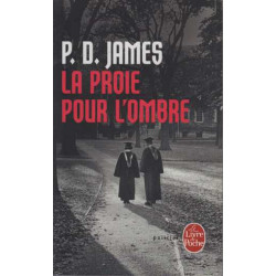 La proie pour l'ombre