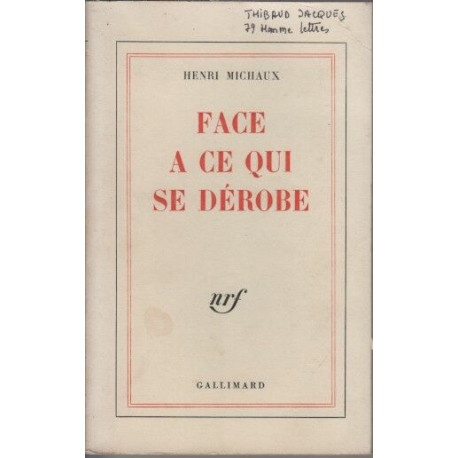 Face à ce qui se dérobe