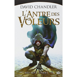 Les Sept Lames Tome 1: L'Antre des voleurs