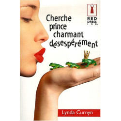 Cherche prince charmant désespérément