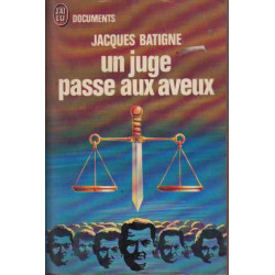 Un juge passe aux aveux