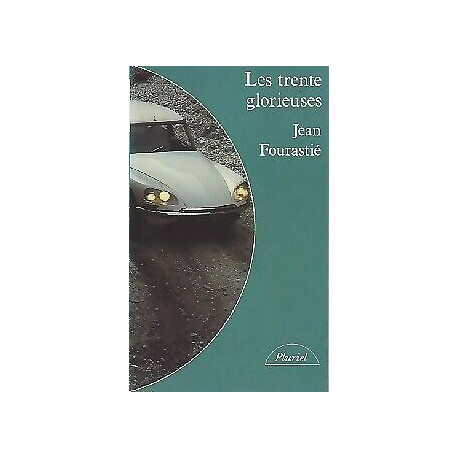 Les trente glorieuses