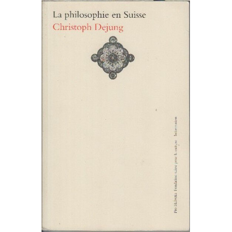 La philosophie en Suisse (French Edition)