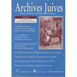 Archives juives n°38/2 Juifs du Maghreb entre Orient et Occident