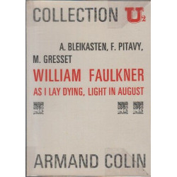 William faulkner as I lay dying light in august