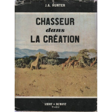 Chasseur dans la creation