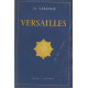 Versailles : Essai d'histoire et d'art