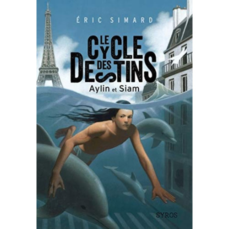 CYCLE DES DESTINS : Aylin et Siam