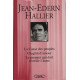 La cause des peuples chagrin d'amour le premier qui dort reveille...
