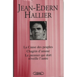 La cause des peuples chagrin d'amour le premier qui dort reveille...
