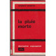 La pluie morte