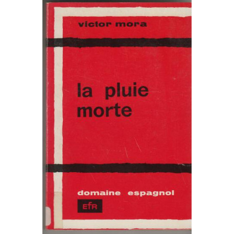 La pluie morte