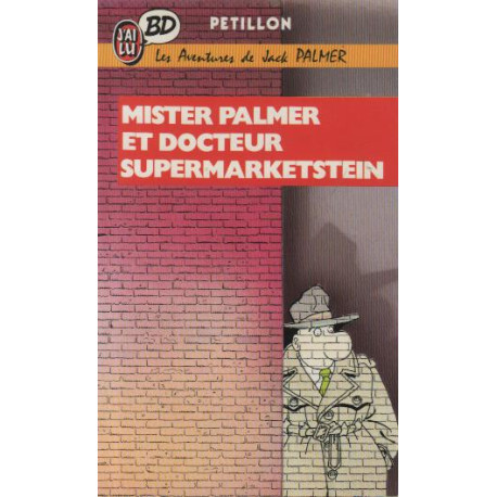 Mister Palmer et docteur Supermarketstein
