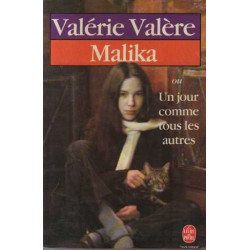 Malika ou Un jour comme tous les autres