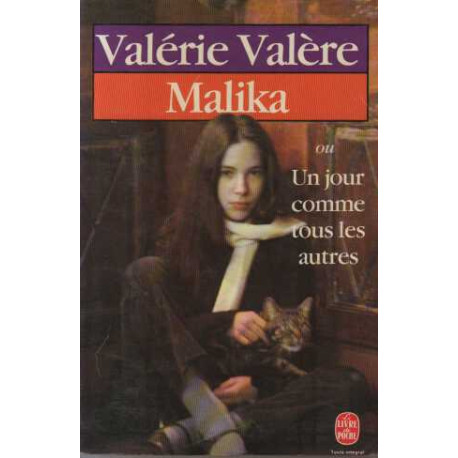 Malika ou Un jour comme tous les autres