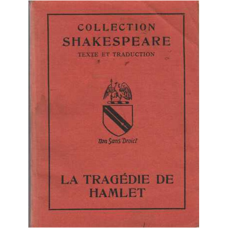 La Tragédie de Hamlet Prince de Danemark traduction de jules...