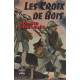Les croix de bois