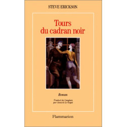Les Tours du cadran noir