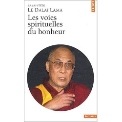 Les voies spirituelles du bonheur