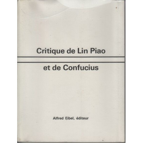 Critique de Lin Piao et de Confucius