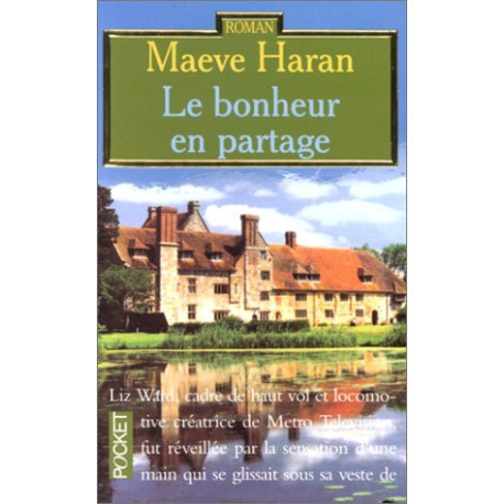 Le bonheur en partage