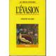 L'EVASION ( les themes litteraires)