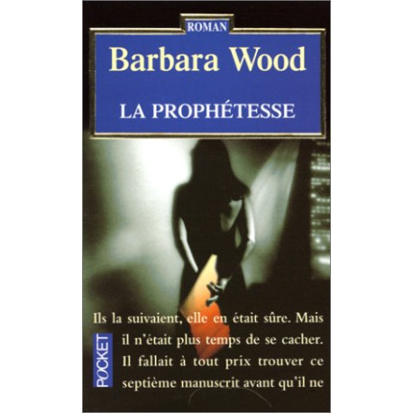 La Prophétesse