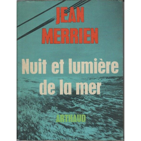 Nuit et limiere de la mer