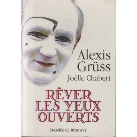 Rêver les yeux ouverts