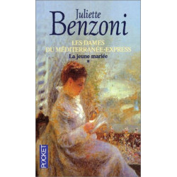 Les dames du Méditerranée-Express. 1 La jeune mariée
