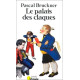 Le palais des claques