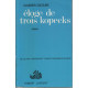 Eloge de trois kopecks