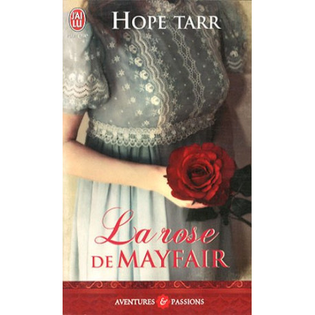 La rose de Mayfair