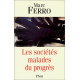 Les sociétés malades du progrès