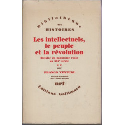 Les intellectuels le peuple et la révolution - Histoire du...