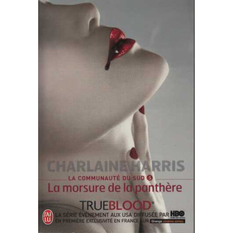 La communauté du Sud Tome 5 : La morsure de la panthère
