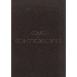 Cours de geometrie descriptive ( institut Saint Louis Bruxelles )