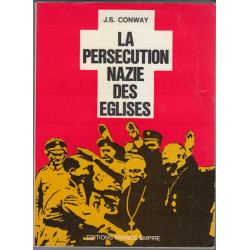 La persecution nazie des eglises