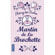 Martin de La Brochette