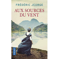 Aux sources du vent