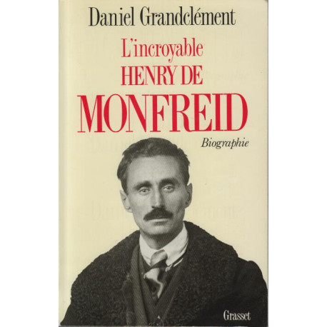 L'incroyable henry de monfreid