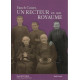 Un recteur en son royaume - Fanch Couer prêtre et paysan 1875-1960