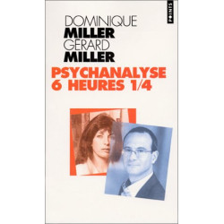 Psychanalyse 6 heures 1/4